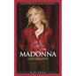 Madonna: A Biography - Hardcover