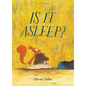 Is It Asleep? - Hardcover