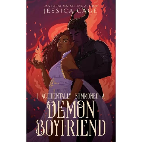 I Accidentally Summoned a Demon Boyfriend - Hardcover