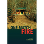 One-Match Fire - Paperback