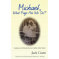 Michael, What Page Are We On? - Paperback