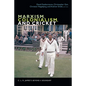 Marxism, Colonialism, and Cricket: C. L. R. James's Beyond a Boundary - Paperback