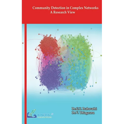 Community Detection in Complex Networks-A Research View - Paperback