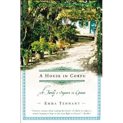 A House in Corfu: A Family's Sojourn in Greece - Paperback
