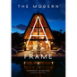The Modern A-Frame - Hardcover