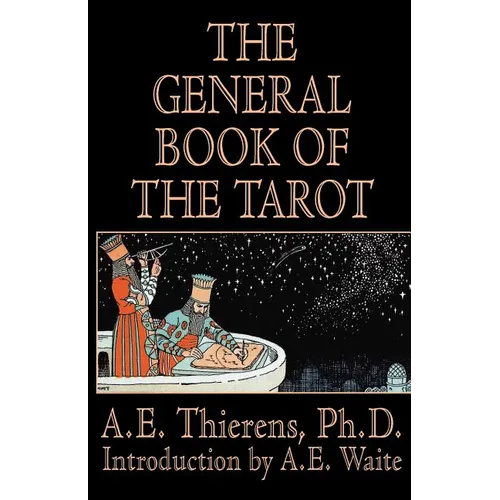 The General Book of the Tarot - Paperback