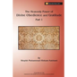 The Heavenly Power of Divine Obedience and Gratitude, Part 1 - Paperback