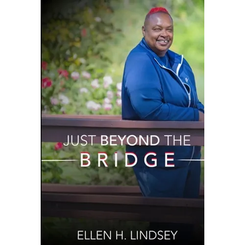 Just Beyond the Bridge - Paperback