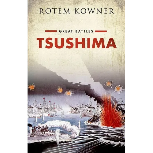 Tsushima: Great Battles Series - Hardcover