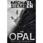 The Opal - Paperback