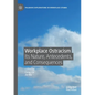 Workplace Ostracism: Its Nature, Antecedents, and Consequences - Paperback