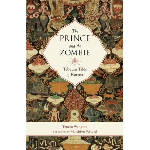 The Prince and the Zombie: Tibetan Tales of Karma - Paperback