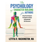 The Psychology of Character Building for Authors - Hardcover