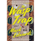 The Wasp Trap - Hardcover