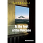Nicaragua At the Foot of the Volcano - Paperback