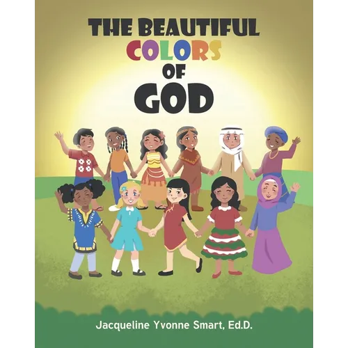 The Beautiful Colors of God - Paperback