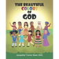 The Beautiful Colors of God - Paperback