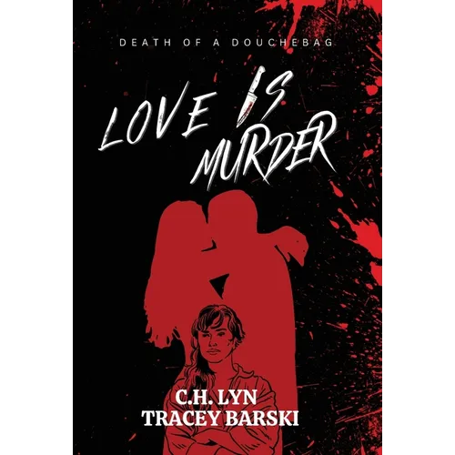 Love Is Murder - Hardcover