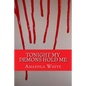 Tonight My Demons Hold Me - Paperback