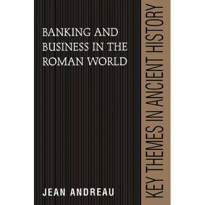 Banking and Business in the Roman World - Paperback