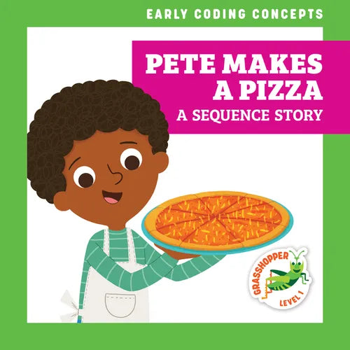 Pete Makes a Pizza: A Sequence Story - Paperback