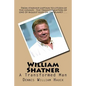 William Shatner: A Transformed Man - Paperback