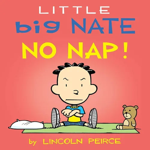 Little Big Nate: No Nap!: Volume 2 - Board Book