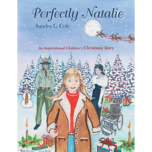 Perfectly Natalie: An Inspirational Children's Christmas Story - Paperback