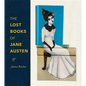 The Lost Books of Jane Austen - Hardcover