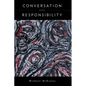 Conversation and Responsibility - Paperback