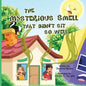 The Mysterious Smell That Didn't Sit So Well - Paperback