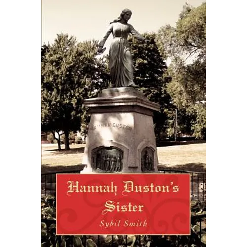 Hannah Duston's Sister - Paperback