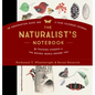 The Naturalist's Notebook: An Observation Guide and 5-Year Calendar-Journal for Tracking Changes in the Natural World Around You - Hardcover