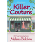 Killer Couture: A Small-Town Cozy Mystery - Paperback