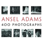 Ansel Adams: 400 Photographs - Hardcover