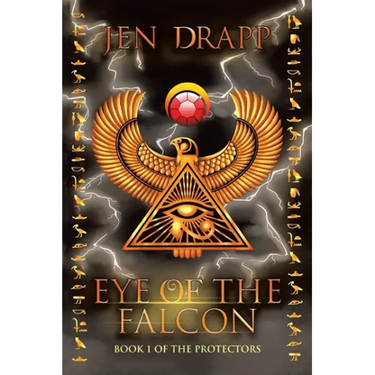 Eye of the Falcon: Book 1 of the Protectors - Paperback