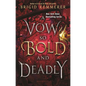 A Vow So Bold and Deadly - Paperback