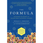 The Formula: Unlocking the Secrets to Raising Highly Successful Children - Hardcover
