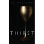 Thirst - Hardcover