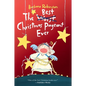 The Best Christmas Pageant Ever: A Christmas Holiday Book for Kids - Hardcover