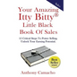 The Amazing Itty Bitty little Black Book of Sales: 15 Simple Steps to Power Selling. Unlock Your Earning Potential - Paperback