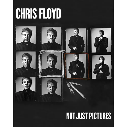 Chris Floyd: Not Just Pictures - Hardcover