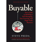 Buyable: Your Guide to Building a Self-Managing, Fast-Growing, and High-Profit Business - Hardcover