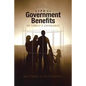 Life of Government Benefits: My Family's Experience - Paperback