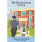 The Misadventures of Nick - Paperback