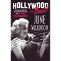 Hollywood or Bust!: The life and times of the legendary actress, model, and Playboy phenomenon June Wilkinson - Paperback