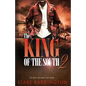 The King Of The South 2: Every King needs a Queen - Paperback