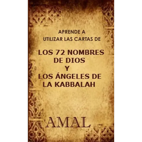 Aprende a utilizar las cartas de los 72 nombres de Dios - Paperback