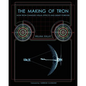 The Making of Tron: How Tron Changed Visual Effects and Disney Forever - Paperback