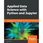 Applied Data Science with Python and Jupyter - Paperback
